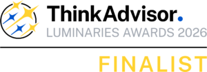 ThinkAdvisor Luminaries Award Finalist 2026